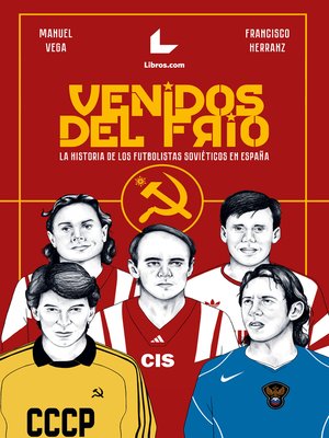 cover image of Venidos del frío